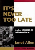 Cover: It's Never Too Late - Heinemann