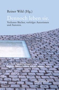 Cover: Dennoch leben sie - edition text + kritik