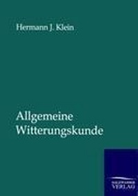 Abbildung von: Allgemeine Witterungskunde - Salzwasser Verlag