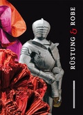 Cover: R&uuml;stung & Robe - Kehrer Verlag