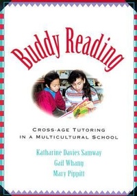 Abbildung von: Buddy Reading: Cross-Age Tutoring in a Multicultural School - Heinemann
