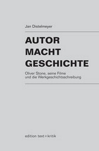 Abbildung von: Autor Macht Geschichte - edition text + kritik