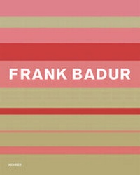 Enlarge image Cover: Frank Badur - Kehrer Verlag