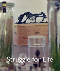 Enlarge image Cover: Struggle for Life - Kehrer Verlag