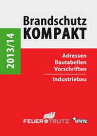 Abbildung von: Brandschutz Kompakt 2013/14 (E-Book) - Rudolf Müller Verlag