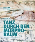 Cover: Harald Fuchs: Tanz durch den Morpho-Raum - Kehrer Verlag