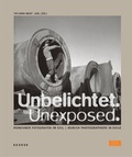 Cover: Unbelichtet - Kehrer Verlag