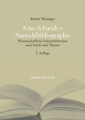 Cover: Arno Schmidt - Auswahlibliographie - edition text + kritik
