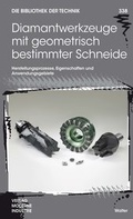 Cover: Diamantwerkzeuge mit geometrisch bestimmter Schneide - SZ Scala GmbH