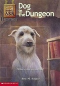 Cover: Dog in the Dungeon - Scholastic US
