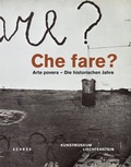 Cover: Che fare? Arte povera - Kehrer Verlag