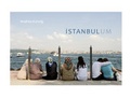 Cover: iSTANBULUM - Andrea K&uuml;nzig - Kehrer Verlag