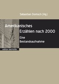 Cover: Amerikanisches Erz&auml;hlen nach 2000 - edition text + kritik