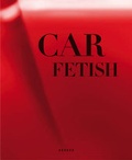 Cover: Fetisch Auto - Kehrer Verlag