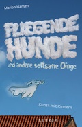 Cover: Fliegende Hunde - Kehrer Verlag