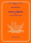 Cover: Lineare Algebra f&uuml;r Technische Mathematik - Heldermann, N