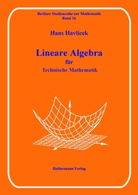 Abbildung von: Lineare Algebra für Technische Mathematik - Heldermann, N