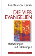 Cover: Die vier Evangelien - Neue Stadt