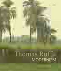 Enlarge image Cover: Thomas Ruff - Modernism - Kehrer Verlag