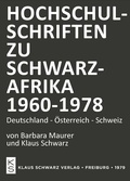 Cover: Hochschulschriften zu Schwarzafrika 1960-1978 - Klaus Schwarz Verlag