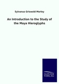 Cover: An Introduction to the Study of the Maya Hieroglyphs - Salzwasser Verlag