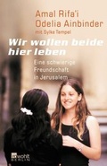 Cover: Wir wollen beide hier leben - Rowohlt Berlin