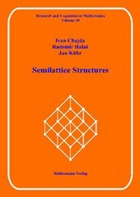 Enlarge image Cover: Semilattice Structures - Heldermann, N