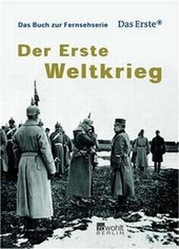 Enlarge image Cover: Der Erste Weltkrieg - Rowohlt Berlin