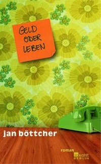 Abbildung von: Geld oder Leben - Rowohlt Berlin