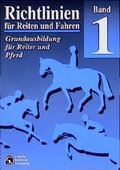 Cover: Richtlinien Bd. 1: f&uuml;r Reiten und Fahren - FN Verlag