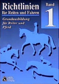 Abbildung von: Richtlinien Bd. 1: für Reiten und Fahren - FN Verlag