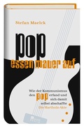 Cover: Pop essen Mauer auf - Rowohlt Berlin