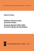 Cover: G&ouml;ttliche Karriere eines syrischen Hirten - Klaus Schwarz Verlag