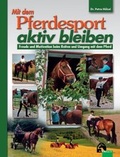 Cover: Mit dem Pferdesport aktiv bleiben - FN Verlag