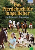 Cover: Das Pferdebuch f&uuml;r junge Reiter - FN Verlag