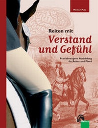 Abbildung von: Reiten mit Verstand und Gefühl - FN Verlag