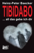 Cover: Tibidabo - All das gebe ich dir - KONTRAST-VERLAG