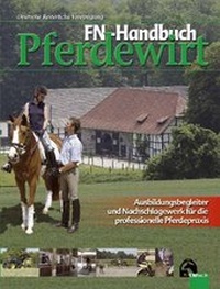 Abbildung von: FN-Handbuch Pferdewirt - FN Verlag
