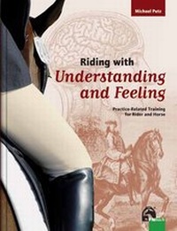 Abbildung von: Riding with Understanding and Feeling - FN Verlag