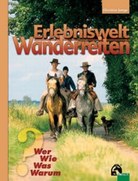 Abbildung von: Erlebniswelt Wanderreiten - FN Verlag