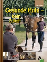 Abbildung von: Gesunde Hufe - kein Zufall! - FN Verlag