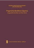 Cover: Fragmenta Buddhica Uigurica - Klaus Schwarz Verlag