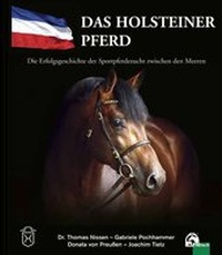 Abbildung von: Das Holsteiner Pferd - FN Verlag