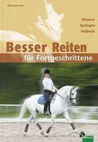 Abbildung von: Besser Reiten für Fortgeschrittene - FN Verlag