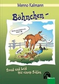Cover: B&ouml;hnchen - Freud und Leid mit einem Fohlen - FN Verlag