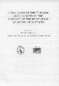 Cover: Catalogue of the Turkish Manuscripts in the Library of the Hungarian Academy of Sciences - De Gruyter
