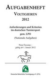 Abbildung von: Aufgabenheft - Voltigieren 2012 (Nationale Aufgaben) - FN Verlag