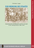 Cover: Zur Ordnung des Staates - Klaus Schwarz Verlag