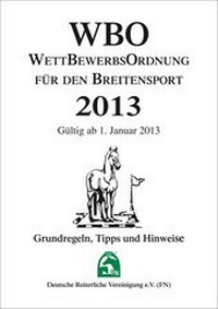 Abbildung von: Wettbewerbsordnung für den Breitensport 2013 (WBO) - FN Verlag