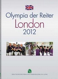 Abbildung von: Olympia der Reiter - London 2012 - FN Verlag